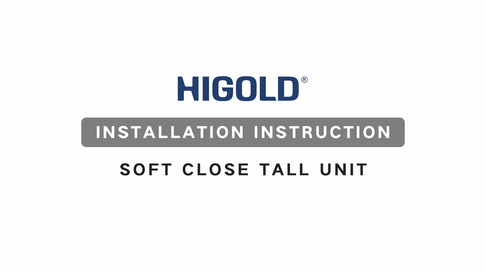 SOFT CLOSE TALL UNIT
